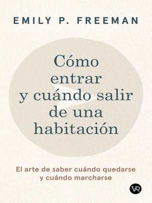 cover image of Como entrar y cuando salir de una habitacion